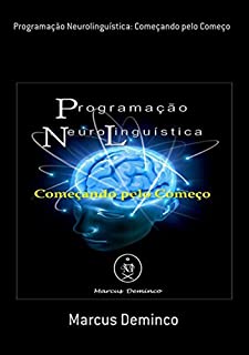 Livro Programação Neurolinguística: Começando Pelo Começo