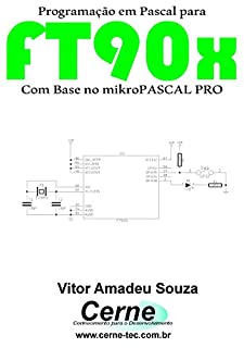 Livro Programação em PASCAL para FT90x Com Base no mikroPASCAL PRO