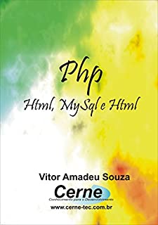 Programação  em PHP HTML, MySQL e PHP