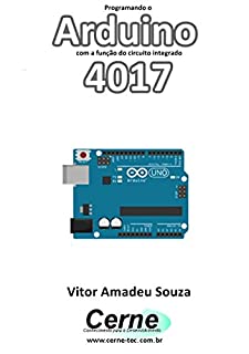 Livro Programando o Arduino com a função do circuito integrado 4017