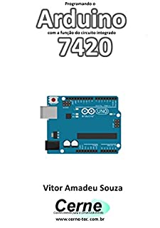 Livro Programando o Arduino com a função do circuito integrado 7420
