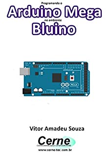 Livro Programando o Arduino Mega no ambiente Bluino