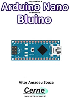 Programando a Arduino Nano no ambiente Bluino