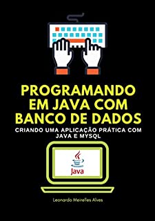 Livro Programando Em Java Com Banco De Dados