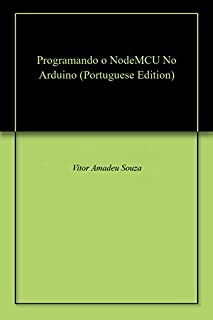 Programando o NodeMCU No Arduino