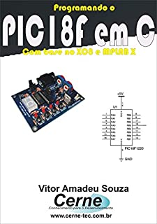 Livro Programando o PIC18F em C Com base no XC8 e MPLAB X