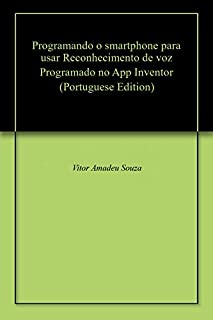 Livro Programando o smartphone para usar Reconhecimento de voz Programado no App Inventor