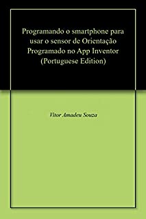 Livro Programando o smartphone para usar o sensor de Orientação Programado no App Inventor