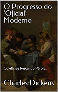 Livro O Progresso do 'Oficial' Moderno: Coletânea Pescando Pérolas