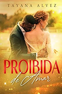 Livro Proibida de Amar: A namorada de mentirinha do CEO