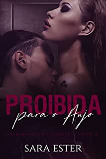 Livro PROIBIDA PARA O ANJO (Herdeiros Fratelli Livro 2)
