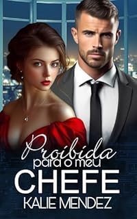 Livro Proibida Para o Meu Chefe