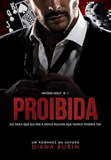 Livro Proibida: Império Wolf - Livro 1