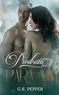 Livro Proibida Para Mim: LIVRO ÚNICO