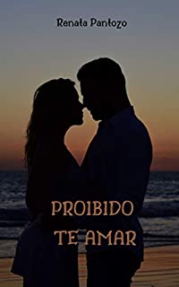 Livro PROIBIDO TE AMAR