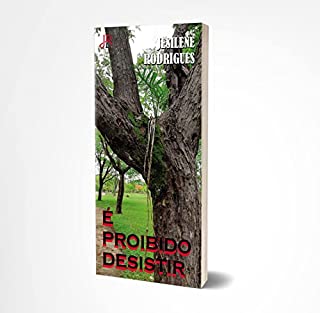 Livro É PROIBIDO DESISTIR