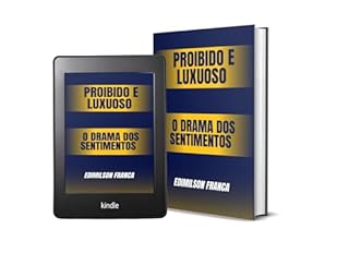 Livro Proibido e Luxuoso: O Drama dos Sentimentos