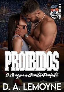 Livro Proibidos : O Grego e a Garota Perfeita: Boston Sharks Football Team (Field Kings 3)