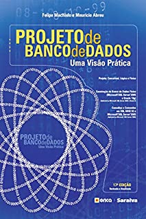 Livro Projeto de Banco de Dados: Uma Visão Prática - Edição Revisada e Ampliada