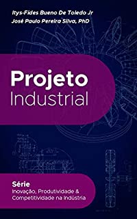 Livro Projeto Industrial: Produção em Série de Casas Populares