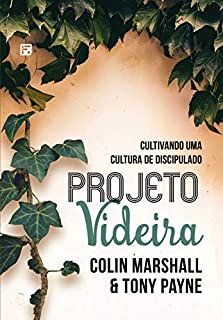 Livro Projeto videira: Cultivando uma cultura de discipulado