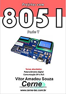 Livro Projetos com 8051 Parte V