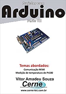 Livro Projetos com Arduino Parte VII