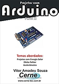 Projetos com Arduino Parte XI