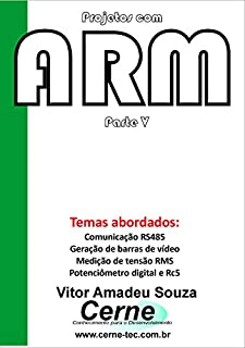 Livro Projetos com ARM Parte V