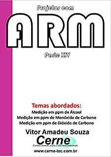 Livro Projetos com ARM Parte XIV