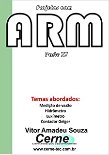 Livro Projetos com ARM Parte XV