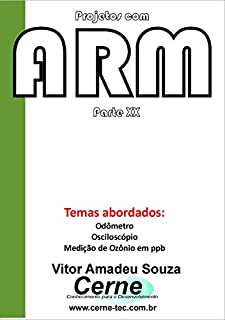 Livro Projetos com ARM Parte XX