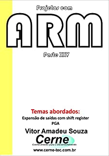 Livro Projetos com ARM Parte XXV