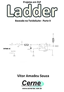 Livro Projetos em CLP  Ladder Baseado no TwidoSuite Parte II