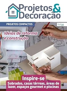 Livro Projetos e Decoração Ed. 49 - Projetos Compactos