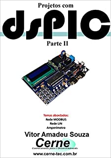 Livro Projetos com dsPIC Parte II