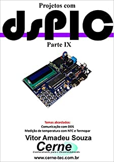 Livro Projetos com dsPIC Parte IX