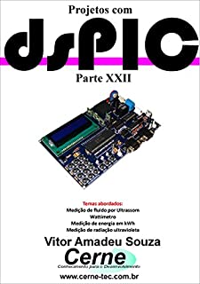 Livro Projetos com dsPIC Parte XXII