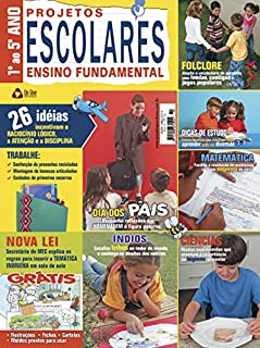 Livro Projetos Escolares – Educação Fundamental: Edição 32