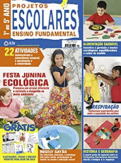 Livro Projetos Escolares – Educação Fundamental: Edição 40