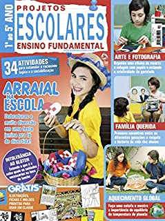 Livro Projetos Escolares – Educação Fundamental: Edição 52