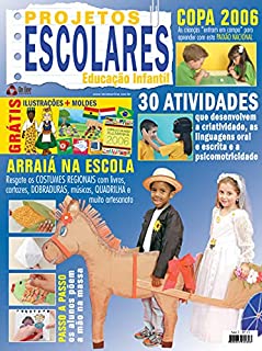 Livro Projetos Escolares - Educação Infantil: Edição 13
