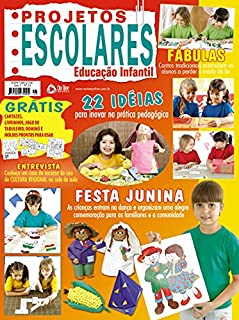 Livro Projetos Escolares - Educação Infantil: Edição 25