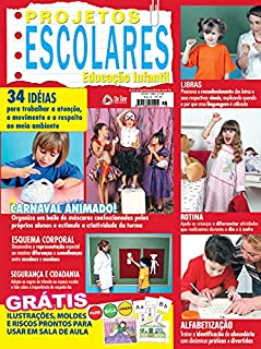 Livro Projetos Escolares - Educação Infantil: Edição 45