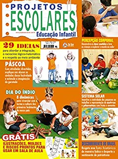 Livro Projetos Escolares - Educação Infantil: Edição 47