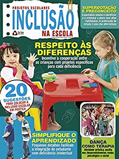 Livro Projetos Escolares Inclusão na Escola: Edição 3