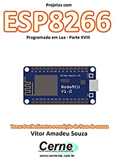 Livro Projetos com ESP8266 Programado em Lua - Parte XVIII