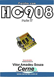 Livro Projetos com HC908 Parte IV