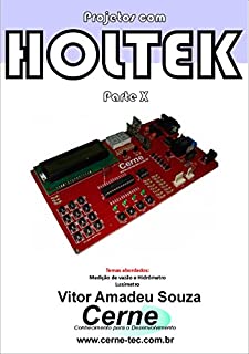 Livro Projetos com HOLTEK Parte X