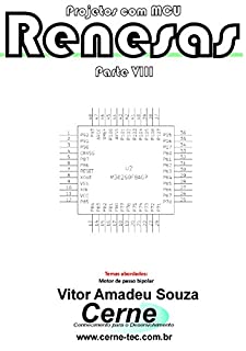 Livro Projetos com MCU RENESAS Parte VIII